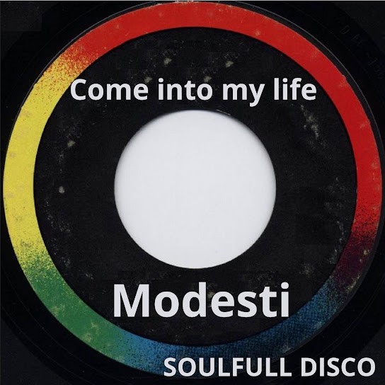Come into my life (Soulfull Disco)