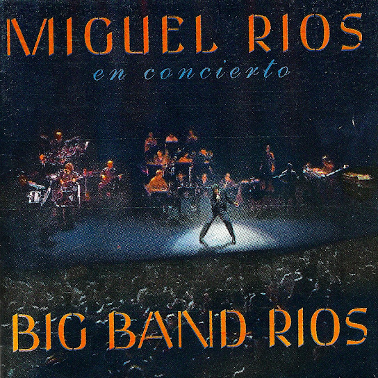 Big Band Rios (En Vivo)