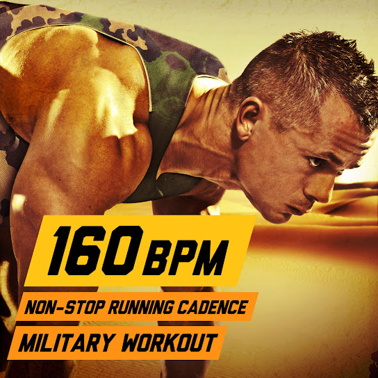 160 BPM Non-Stop Running Cadence Military Workout