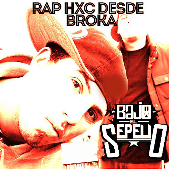 Rap Hxc Desde Broka