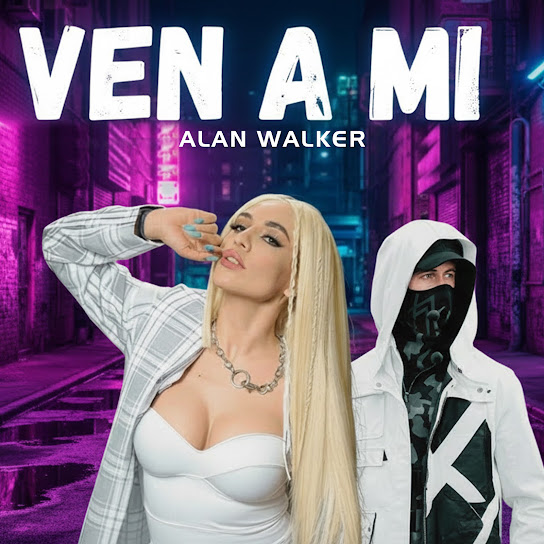 Ven a Mi (Alan Walker)