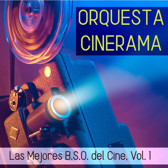 Las Mejores B.S.O. del Cine, Vol. 1