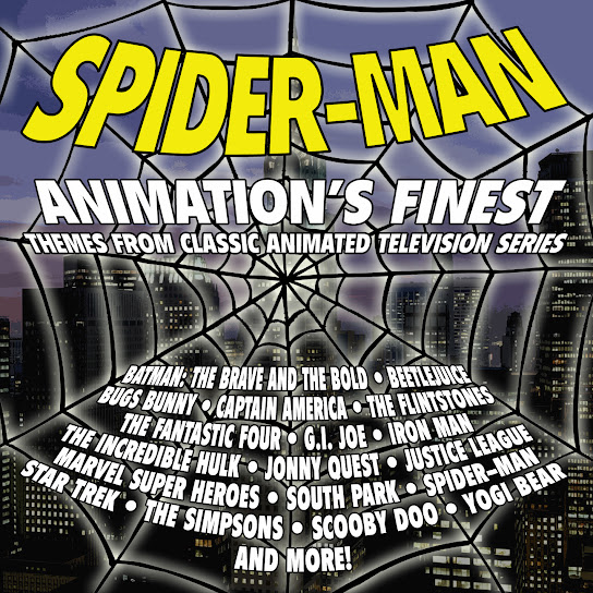 Spider-man: Animation's Finest - Music From Classic Animated Television Series