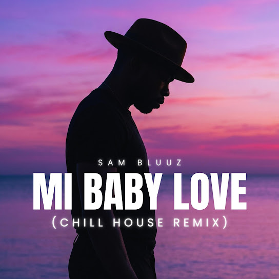 Mi baby love (Chill house)