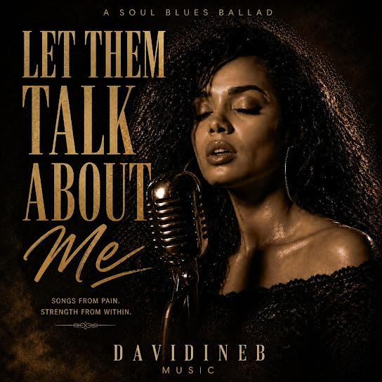 Let Them Talk About Me (Soul Blues Ballad)