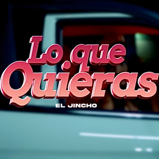 Lo Que Quieras
