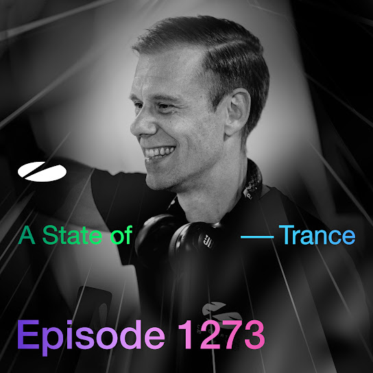 ASOT 1273 - A State of Trance Episode 1273