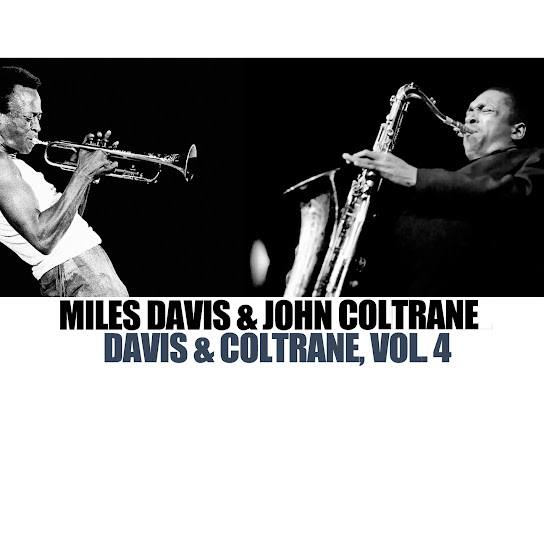 Davis & Coltrane, Vol. 4