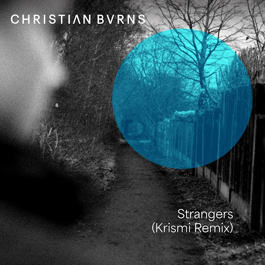 Strangers (Krismi Remix)