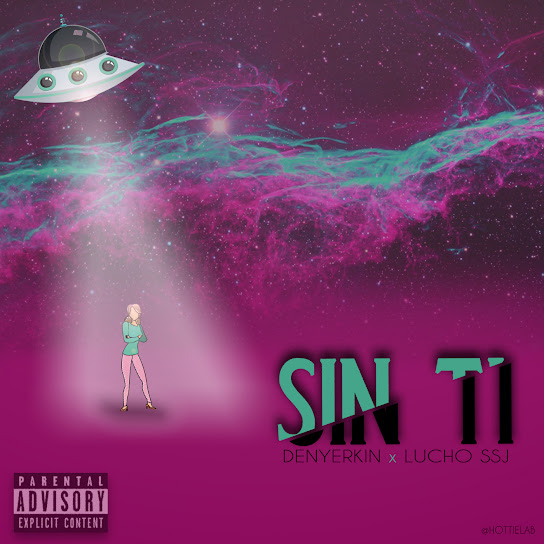 Sin ti (feat. Lucho ssj)