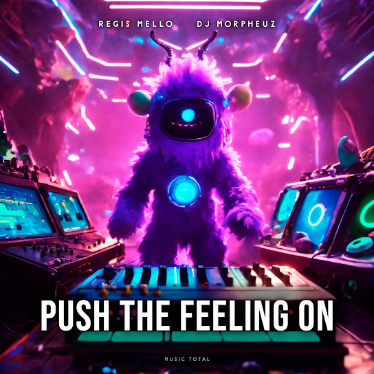 Push The Feeling On
