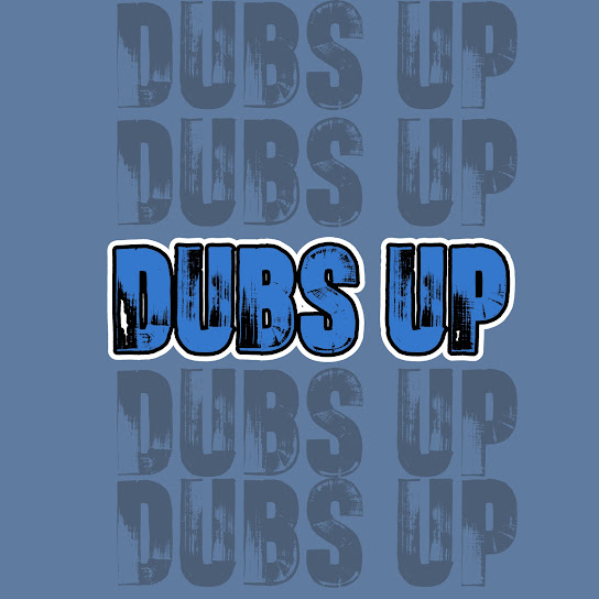 Dubs Up