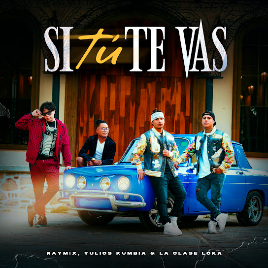Si Tú Te Vas