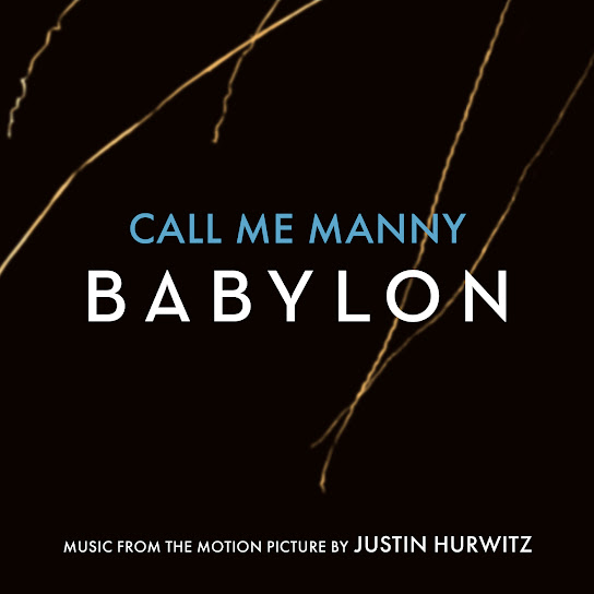 Call Me Manny (Music from the Motion Picture "Babylon")