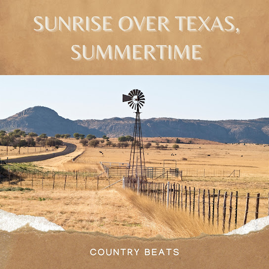 Sunrise over Texas, Summertime