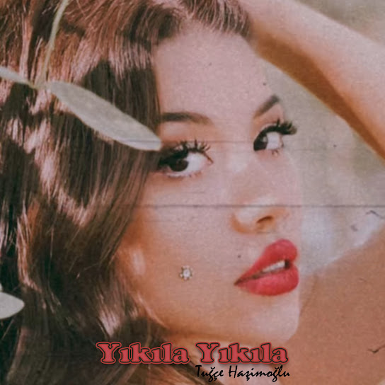 Yıkıla Yıkıla