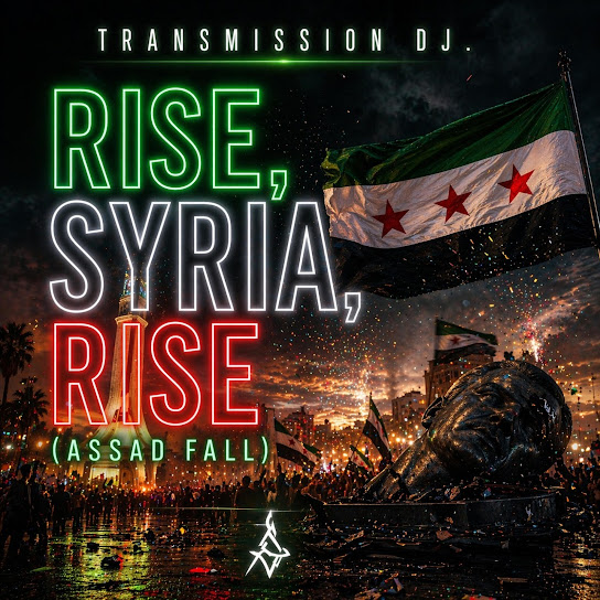 Rise, Syria, rise (Assad Fall)