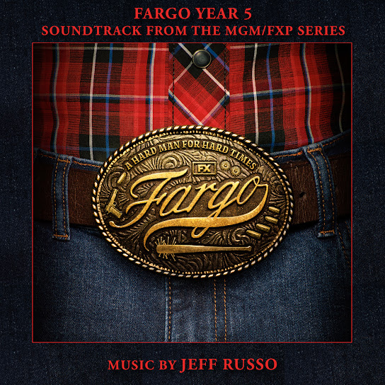 Fargo Year 5 (Soundtrack from the MGM/ FXP Series)