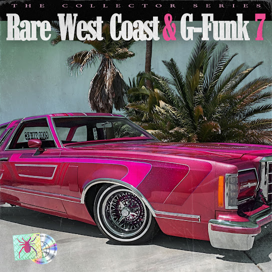 Rare West Coast & G-Funk, Vol.7