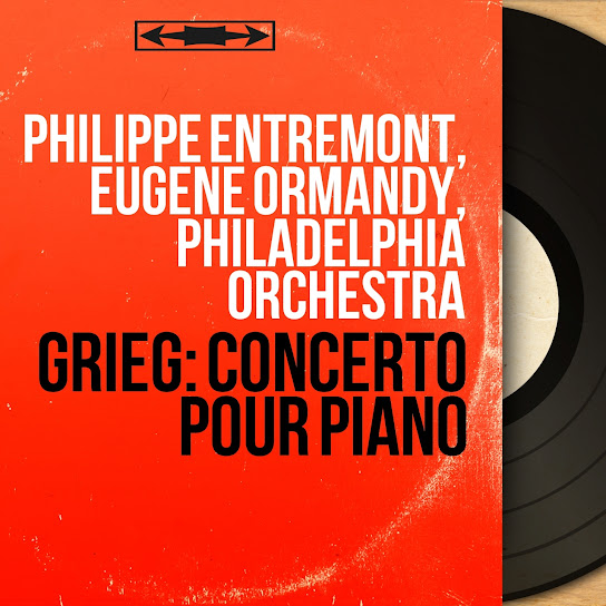 Grieg: Concerto pour piano (Stereo Version)