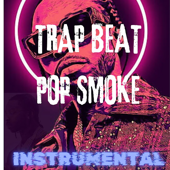 Trap beat pop smoke