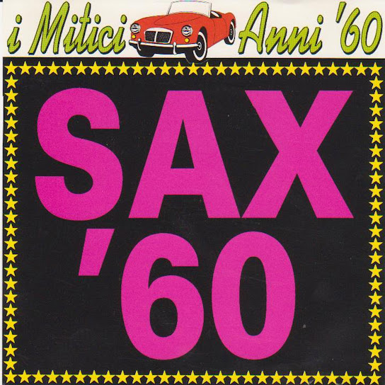 I mitici anni '60: Sax '60