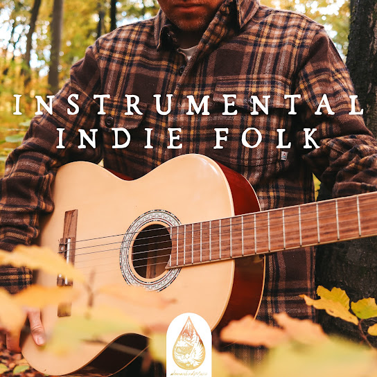 Instrumental Indie Folk Vol. 4 (alexrainbirdMusic)