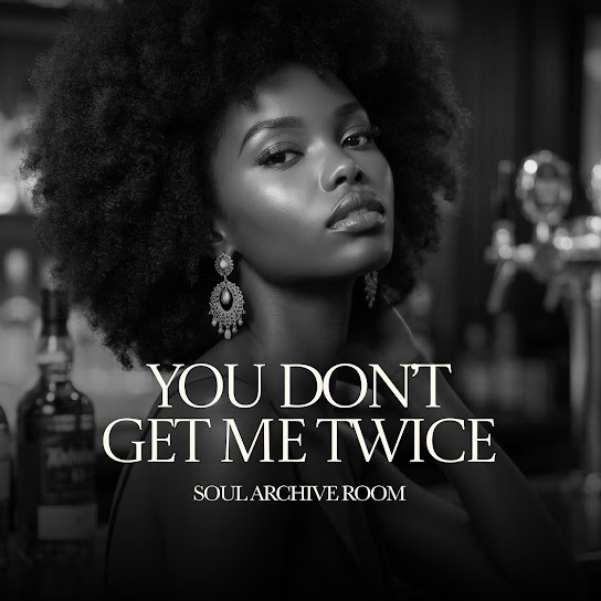 You Don't Get Me Twice