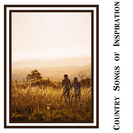 Country Songs of Inspiration
