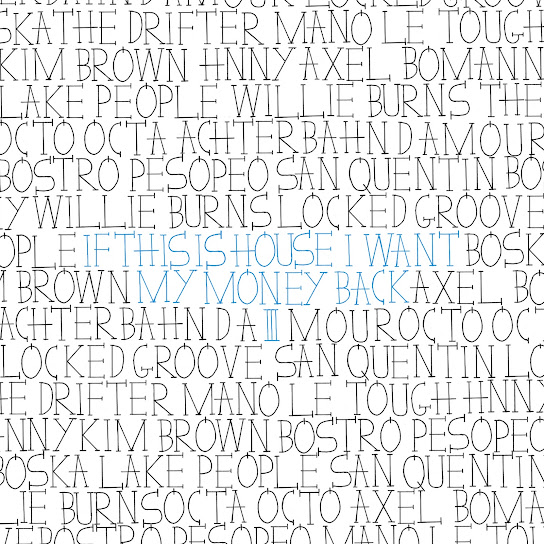 If This Is House I Want My Money Back 3