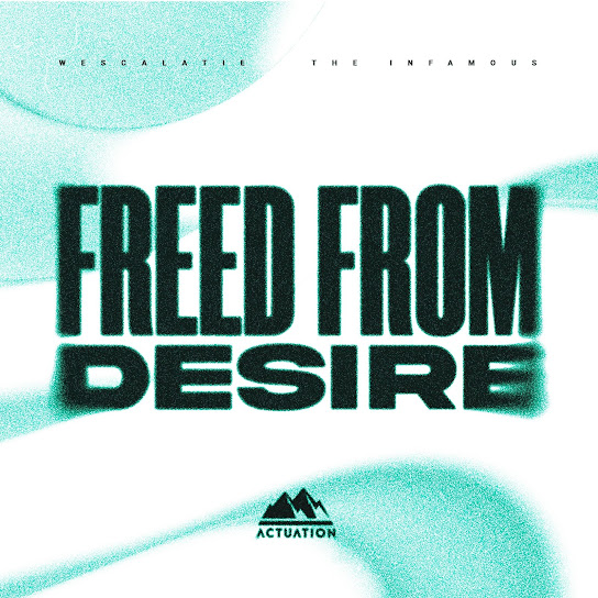 Freed From Desire