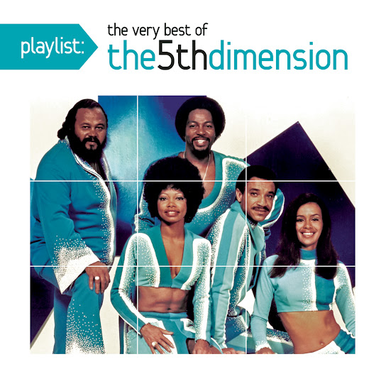 Playlist: The Very Best of The Fifth Dimension