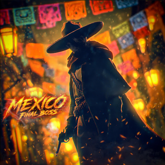 Mexico Final Boss
