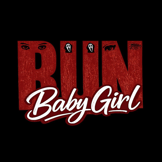 RUN, Baby Girl
