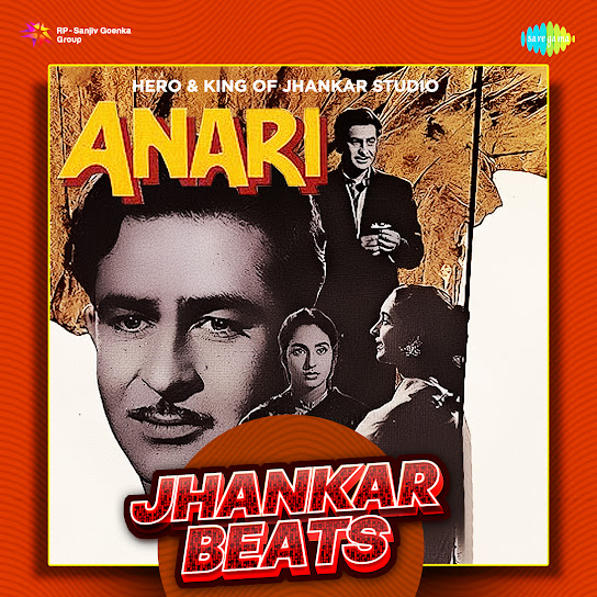 Anari - Jhankar Beats