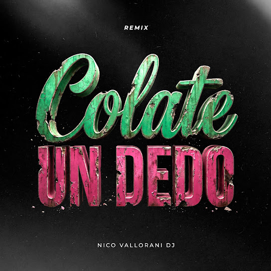 Colate un dedo REMIX