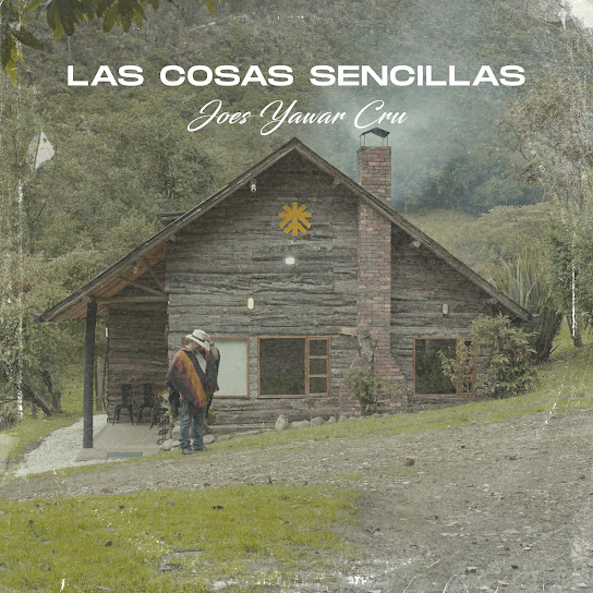 Las Cosas Sencillas