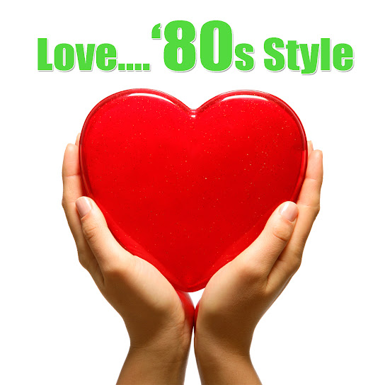 Love...'80s Style