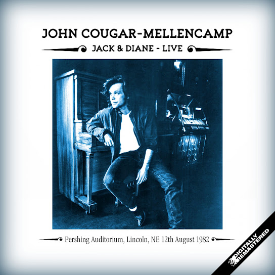 Jack & Diane (Live, Pershing Auditorium, Lincoln. 12 Aug '82)