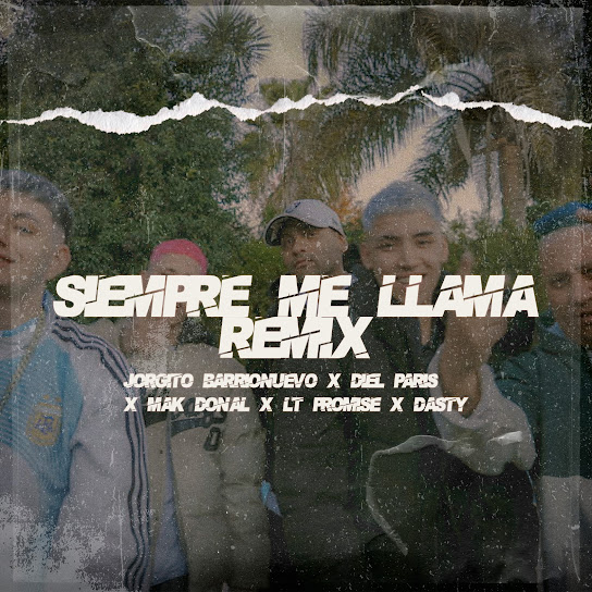 Siempre Me Llama (Remix)