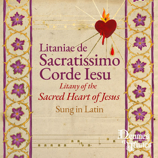 Litaniae de Sacratissimo Corde Iesu (Litany of the Sacred Heart of Jesus)