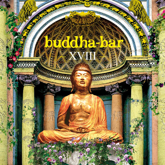 Buddha Bar XVIII