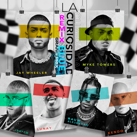 La Curiosidad (Blue Grand Prix Remix)