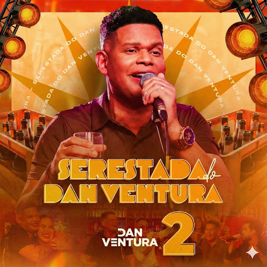 serestada do dan ventura 2 (Ao Vivo)