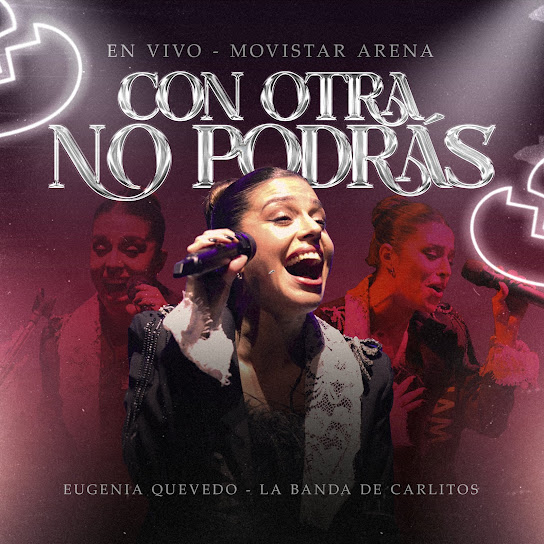 Con Otra / No Podrás - Movistar Arena (En Vivo)