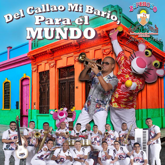 Del Callao Mi Barrio, para el Mundo