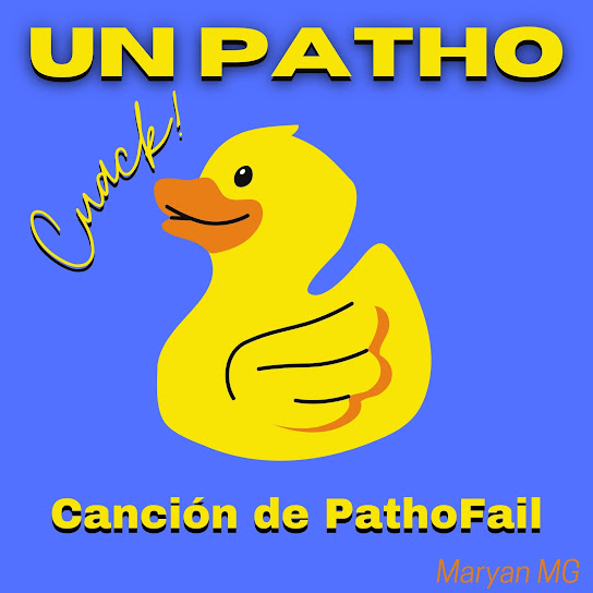 Un Patho Canción de PathoFail