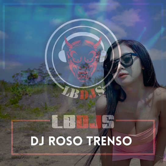 DJ Roso Tresno