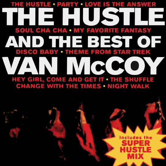 The Hustle and the Best of Van McCoy