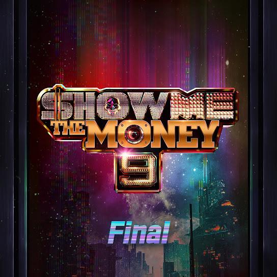 Show Me The Money 9 Final